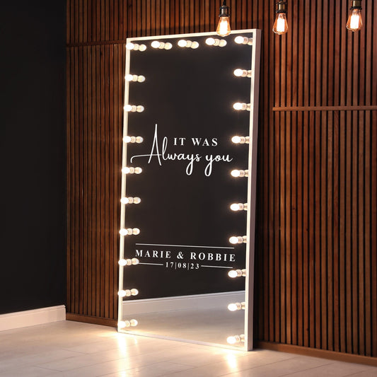 It was always you - Personalised Sticker for DIY Wedding Sign/Mirror - Wedding Decor, Fun Photo Op, Selfie Mirror Quote Sticker Vinyl Decal