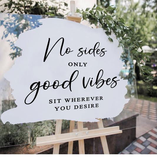 No Sides Only Good Vibes - Personalised Wedding No Seating Plan, Pick Your Seat, Seating Chart, Sign Vinyl Decal Sticker, DIY Wedding Decor
