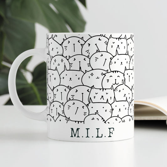M.I.L.F Cat Mug - Man I Love Felines - Funny Cat Quote Mug, Cat Home Decor, For Cat Mum or Cat Dad, Gift For Cat Lover, Crazy Cat Lady Gift