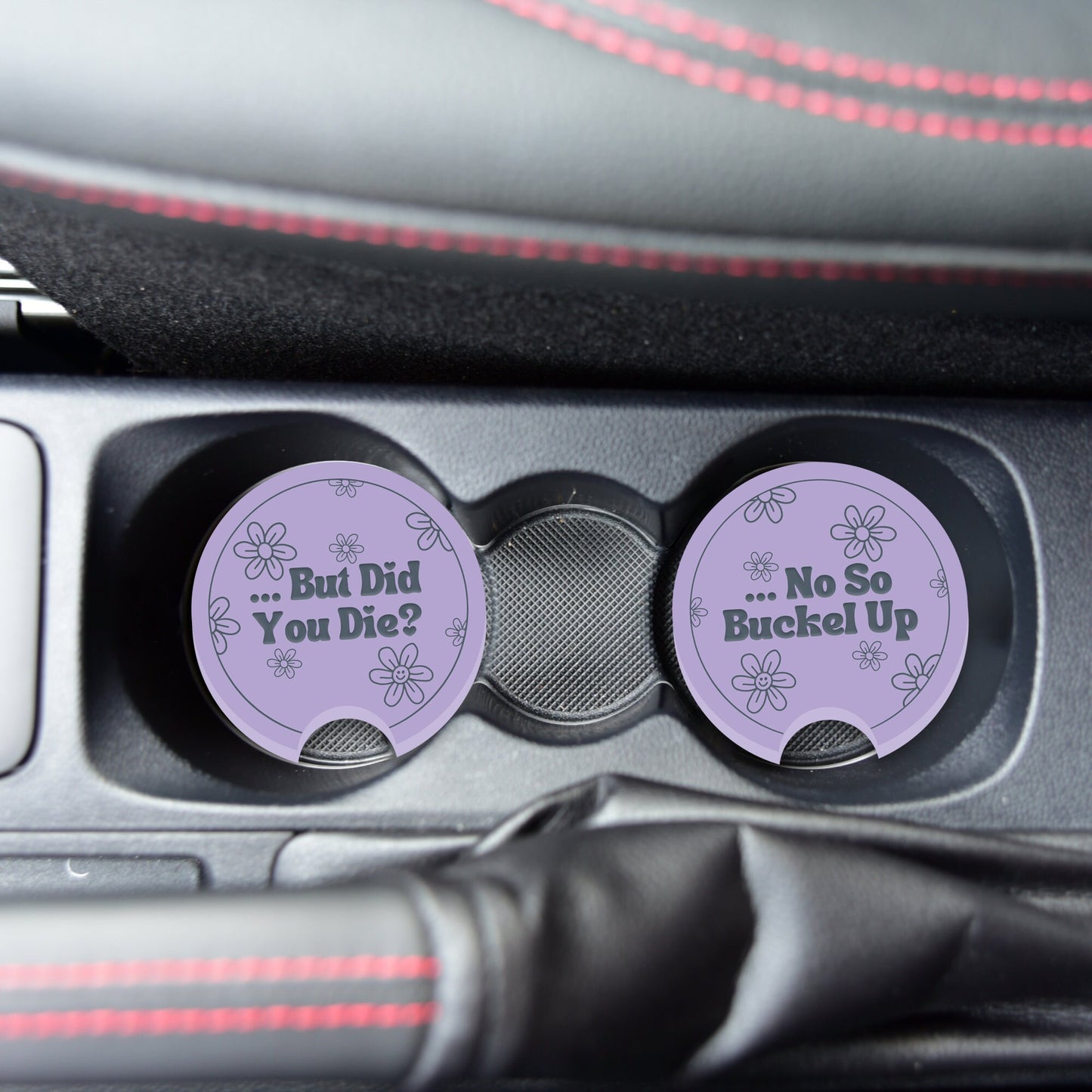 But Did You Die Car Coaster Set: No, so buckle up car drinks coaster, Girly Car Accessory, Car Lover, Bad Driver Gift, Cute Gift For Her