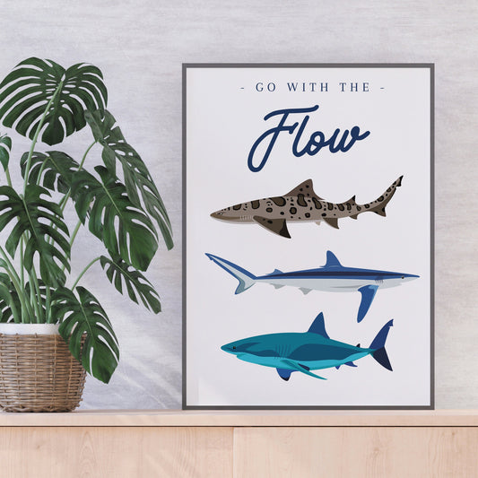 Sharks - Go with The Flow Print: Animal Theme, Illustrated Shark Poster, Ocean Home Decor, Sea Wall Art, Kids Bedroom Decor, Shark Lover