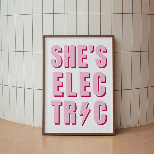 She's Electric - Pink & Bold Poster: Song-Inspired Gloss Print, Iconic Quote Wall Art, Britpop Home Decor, Retro Print, Music Lover