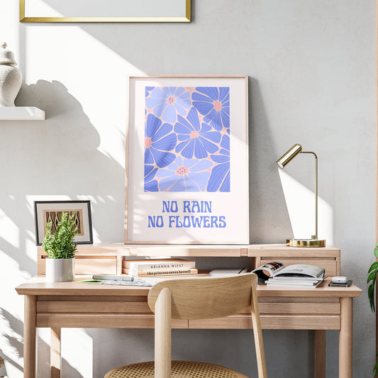 No Rain No Flowers Blue Poster, Floral Poster, Home Decor, Flower Wall Art, Modern Poster Design, Living Room Poster