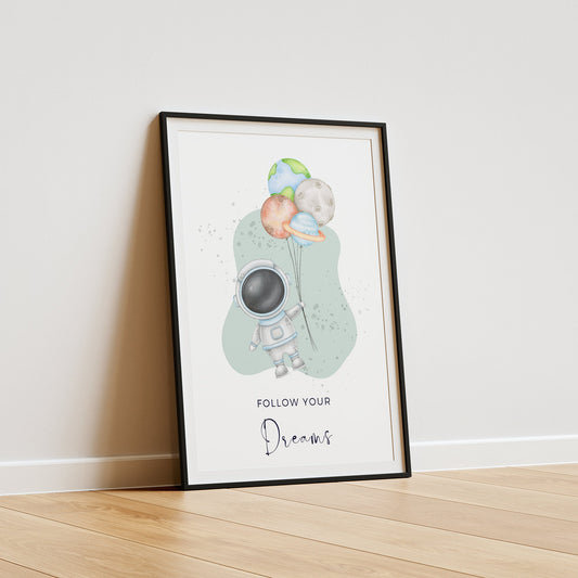 Follow Your Dreams Space Poster: Illustrated Astronaut Print, Kids Poster, Kids room decor, Nursery Poster, Follow Your Dreams Quote