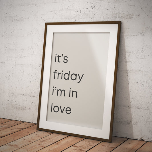Friday I'm In Love - Minimal Print: The Cure Lyric Poster, Song-Inspired Wall Art, Iconic Music, Alternative Home Decor Gift, Retro Print