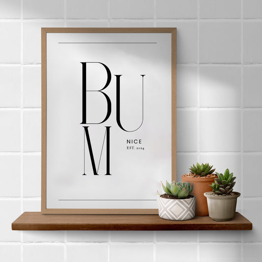 Nice Bum Text Design Poster: Unique Bathroom Print, Toilet Poster, Bathroom Wall Art, Toilet Bathroom Poster, Home Decor