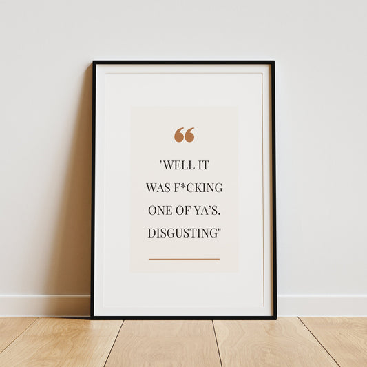 One Of Yas - Quotemark Poster: Bathroom Print, Funny British Humour Toilet Poster, Iconic Scottish Quote, Meme Wall Art, Cool Home Decor