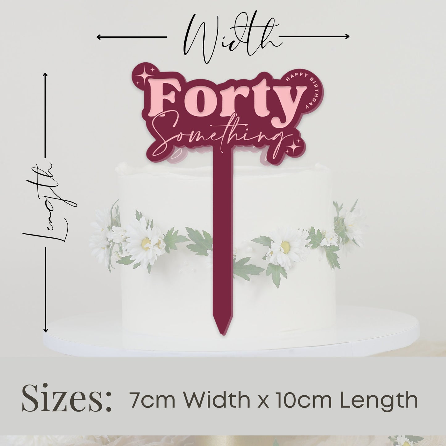 Forty Something - Birthday Cake Topper: Funny Age Cake Decoration For 40s, Acrylic Cake Topper, Unique Birthday Party Decor For Her