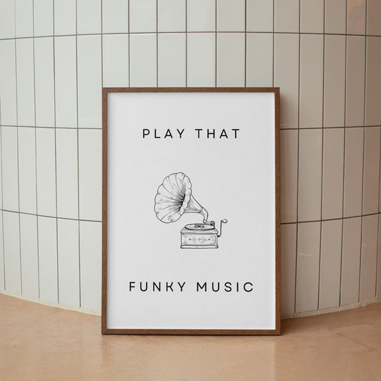 Play That Funky Music Poster, Wild Cherry Inspired Wall Art, Home Decor, Record Design, Quote Poster, Unique Gift Idea For Music Lover