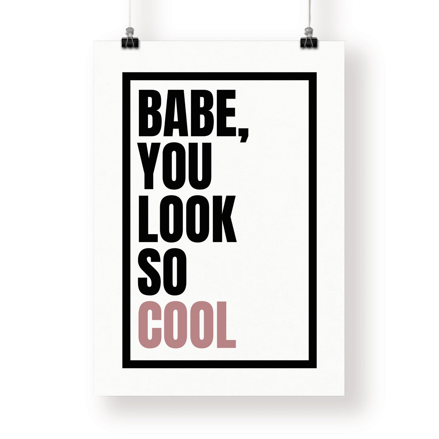 You Look So Cool - Black & Pink Poster: The 1975 Lyrics, Song-Inspired Print, Wall Art Pop Culture, Alternative Home Decor, Music Lover Gift