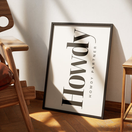 Howdy Design 2 - Typography Poster, Home Decor, Fun Wall Art, Bold Prints, Bedroom Posters, House Wall Art, Home Poster, Office Poster