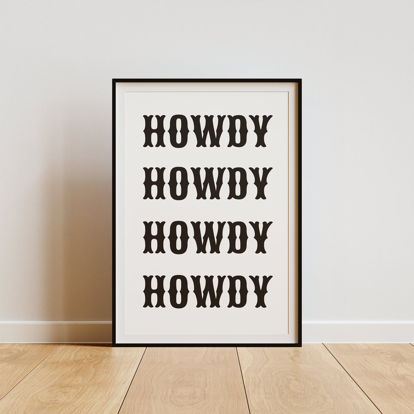 Howdy Poster Design 5, Home Decor, Fun Wall Art, Bold Prints, Bedroom Posters, House Wall Art, Home Poster, Office Poster, House Decor