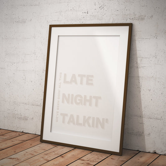 Late Night Talkin' - Light Raise Poster: Harry Styles Song-Inspired Gloss Print, Quote Poster, Home Decor, Unique Gift Idea For Music Lover