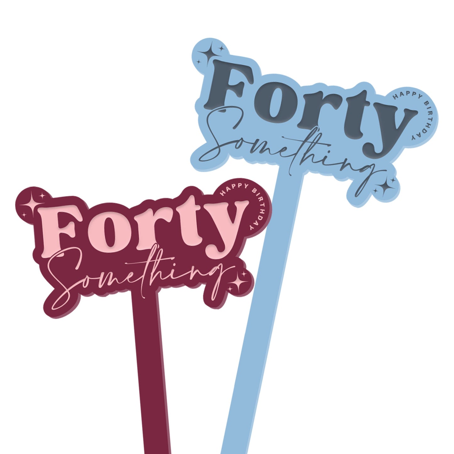 Forty Something - Birthday Cake Topper: Funny Age Cake Decoration For 40s, Acrylic Cake Topper, Unique Birthday Party Decor For Her