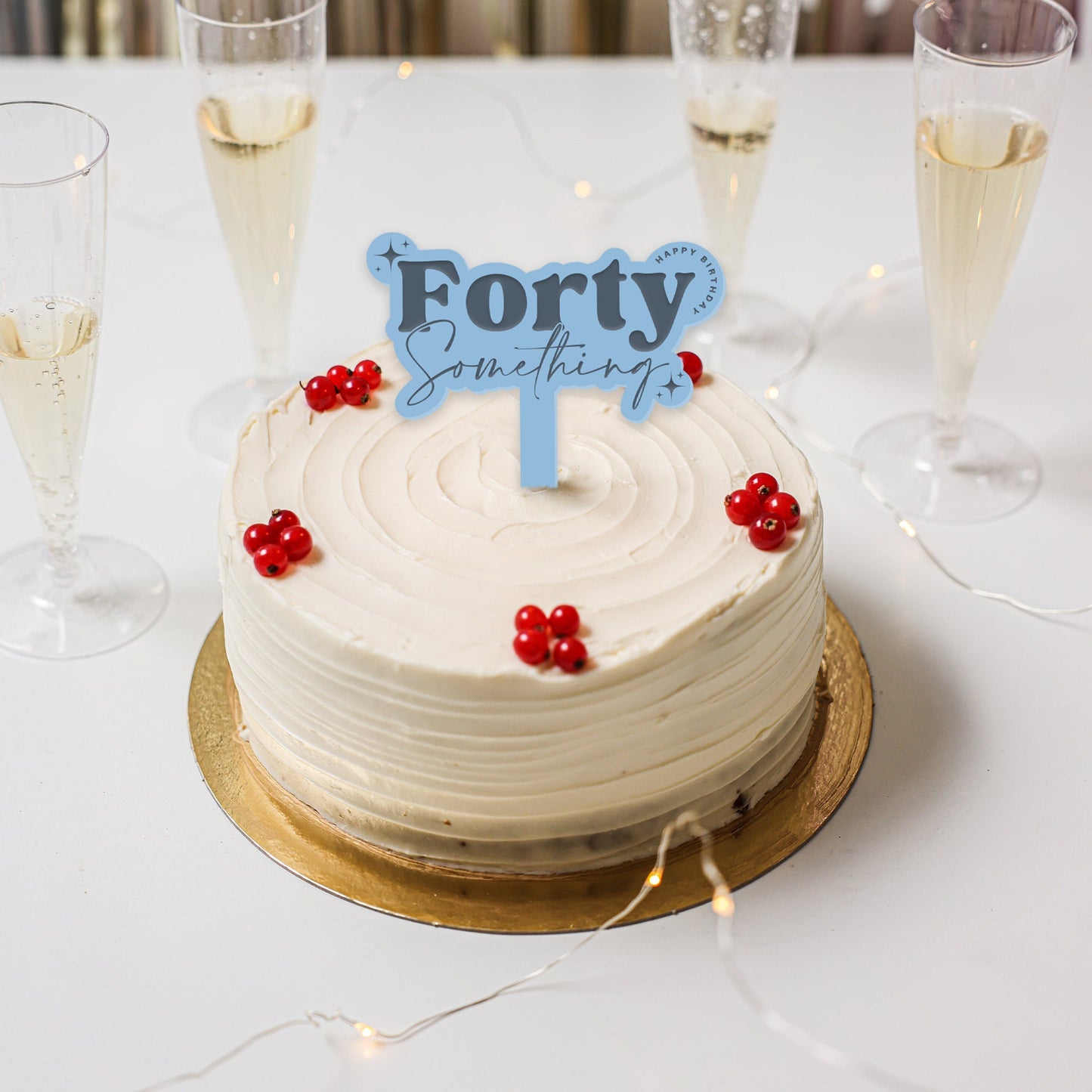 Forty Something - Birthday Cake Topper: Funny Age Cake Decoration For 40s, Acrylic Cake Topper, Unique Birthday Party Decor For Her