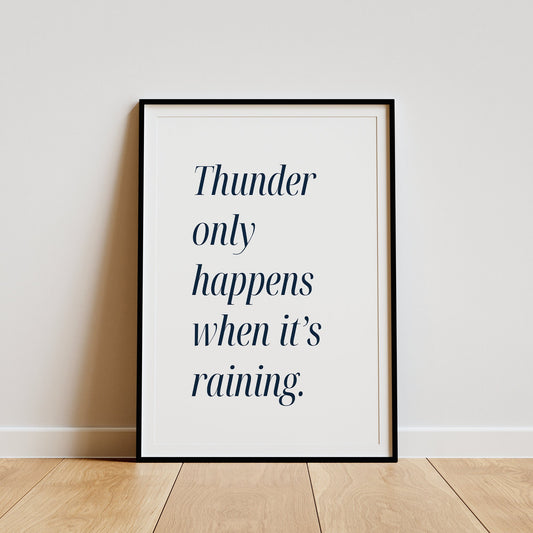 Dreams - Classic Poster: Fleetwood Mac, Thunder Only Happens When It's Raining, Lyric Print, Music Quote Poster, Home Decor Lyric Art