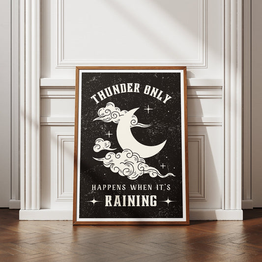 Dreams - Moon Poster: Fleetwood Mac, Thunder Only Happens When It's Raining, Lyric Print, Music Quote Poster, Home Decor Lyric Art