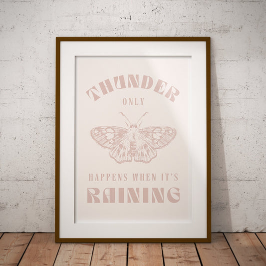 Dreams - Moth Poster: Fleetwood Mac, Thunder Only Happens When It's Raining, Lyric Print, Music Quote Poster, Home Decor Lyric Art