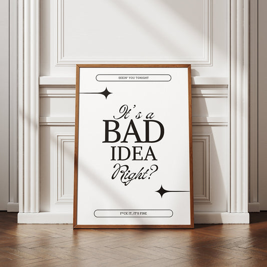 Bad Idea Right? Typography Poster: Olivia Rodrigo Song-Inspired Gloss Print, Quote Poster, Home Decor, Lyric Art, Music Lover, Star Design