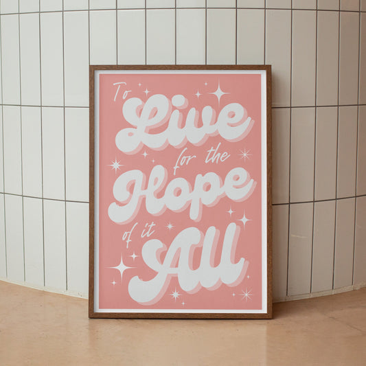 Hope Of It All - Bold Pink Poster: Taylor Swift Song-Inspired Gloss Print, August Quote Poster, Folklore Home Decor, Music Lover Gift