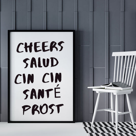 Cheers - Marker Pen Print: Cool Language Quote Wall Art, Toast Poster, Modern Home Decor, Typography Print, Home Bar or Kitchen Decor