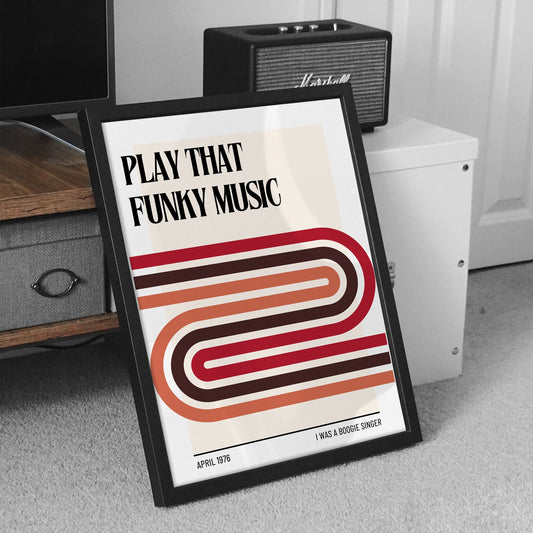 Play That Funky Music Poster, Wild Cherry Inspired Wall Art, Home Decor, 70s Themed Design, Quote Poster, Unique Gift Idea For Music Lover