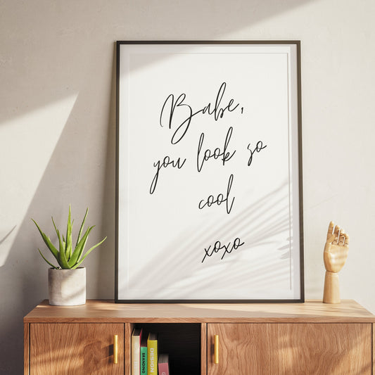 You Look So Cool - Script Poster: The 1975 Lyrics, Song-Inspired Print, Wall Art, Pop Culture, Alternative Home Decor, Music Lover Gift