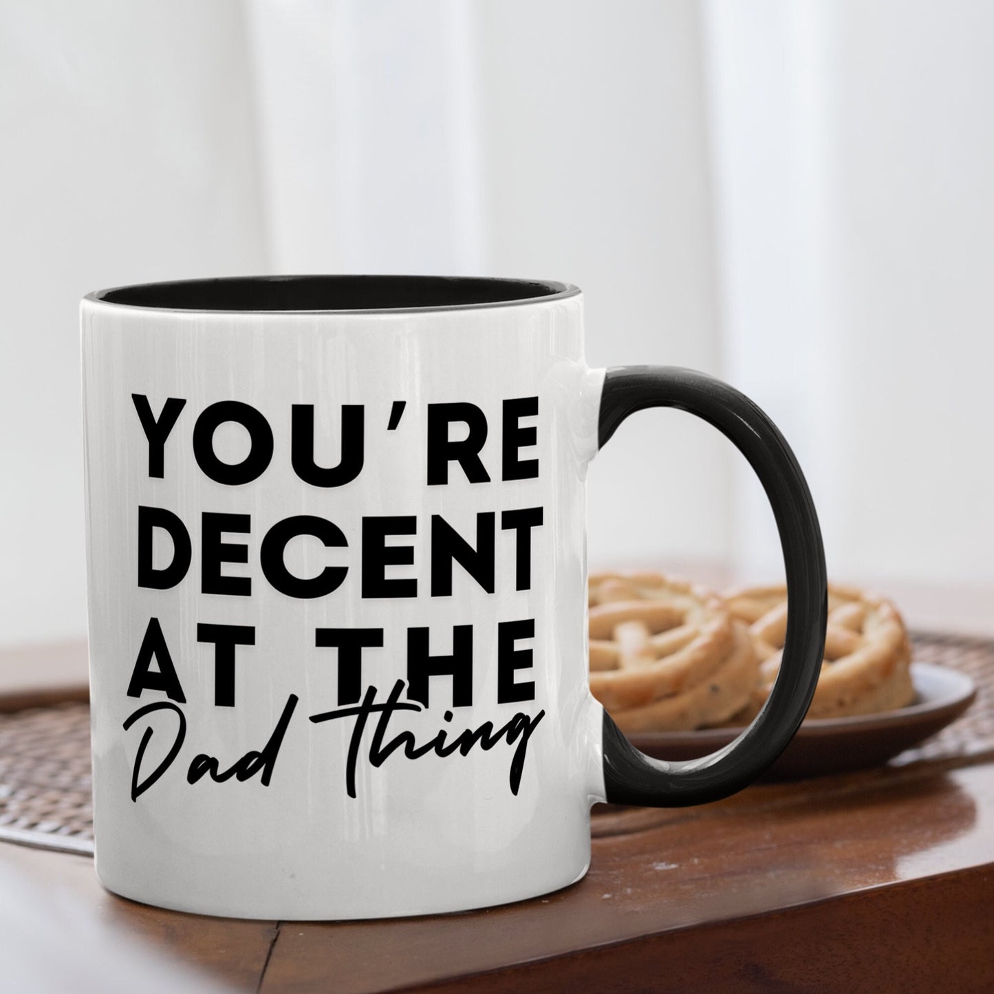 Decent At The Dad Thing - Bold Mug: Unique Gift for Dad, Small Gift For  Father's Day or Birthday Humour Mug, Perfect Funny Joke Gift