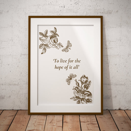 Hope Of It All - Flower Sketch Poster: Taylor Swift Song-Inspired Gloss Print, August Quote Poster, Folklore Home Decor, Music Lover Gift