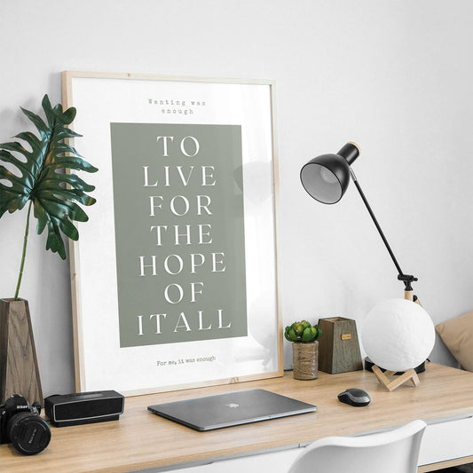 Hope Of It All - Sage Green Poster: Taylor Swift Song-Inspired Gloss Print, August Quote Poster, Folklore Home Decor, Music Lover Gift