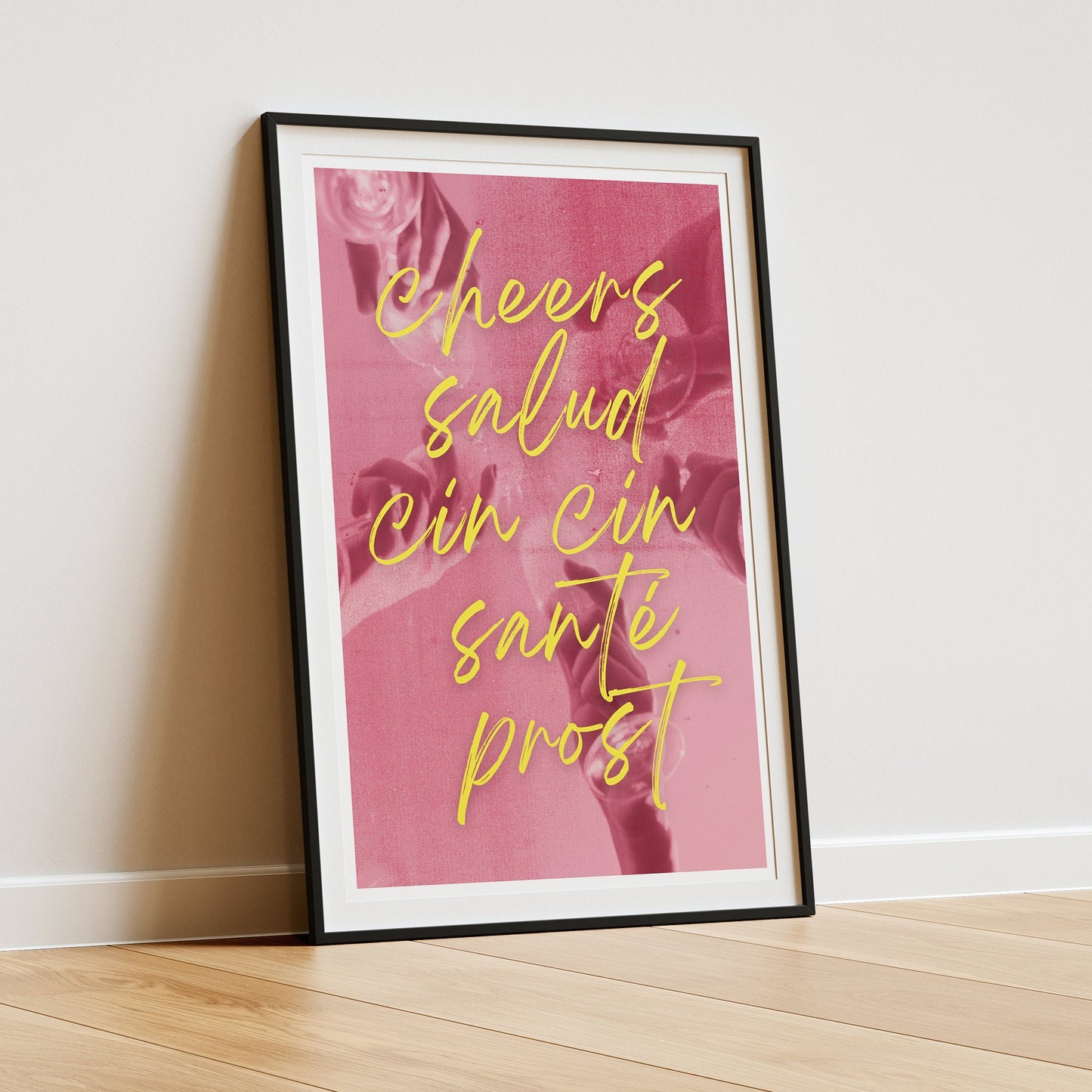 Cheers - Pink Aesthetic Print: Cool Language Quote Wall Art, Toast Poster, Modern Home Decor, Typography Print, Home Bar or Kitchen Decor