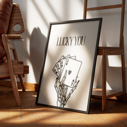 Lucky You - Skelton Cards Poster, Home Decor, Trendy Wall Art, Bedroom Poster, Living Room Poster, House Wall art, Modern Poster Design