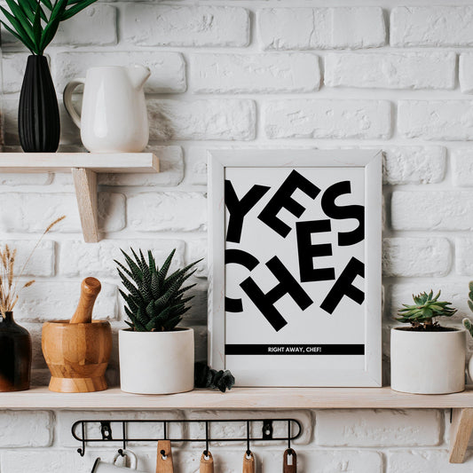 Yes Chef, Abstract Text Kitchen Poster,Kitchen Print, Unique Home Decor, Wall Art, High-Quality Print, Chef Quote Poster, Fun Kitchen Prints