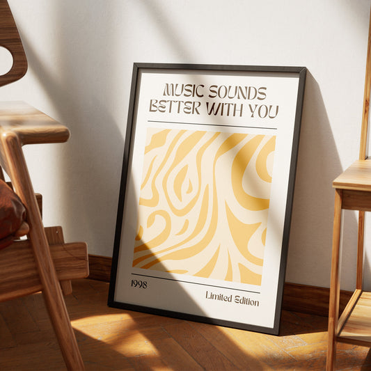The Music Sounds Better With You, Stardust Inspired Poster, Pattern Design, Home Decor, Art, Unique Gift Idea For Music Lover, Lyric Poster