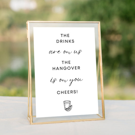 Drinks Are On Us - Wedding Sign, A5 Wedding Sign, Open Bar Sign, Funny Wedding Sign, Free Drinks Sign, Fun Wedding Decor, Humor Wedding Sign