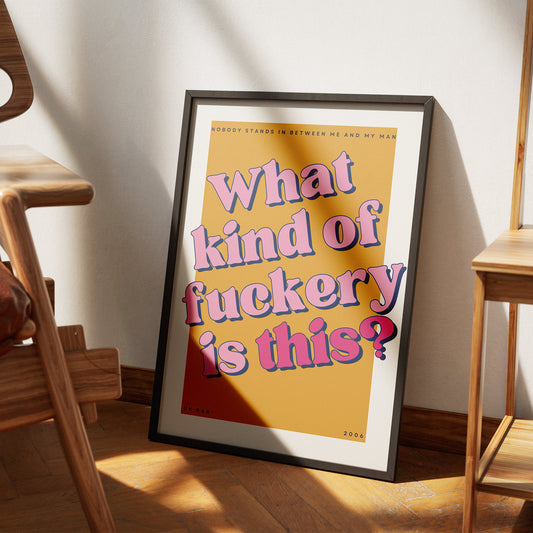 What Kind Of F*ckery Is This: Bold Poster - Amy Winehouse Song-Inspired Gloss Print, Quote Poster, Home Decor,  Lyric Print, Music Lover