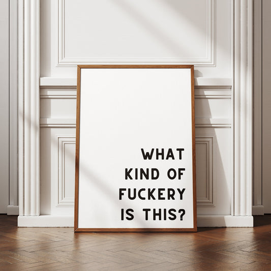 What Kind Of F*ckery Is This: Text Poster - Amy Winehouse Song-Inspired Gloss Print, Quote Poster, Home Decor,  Lyric Print, Music Lover