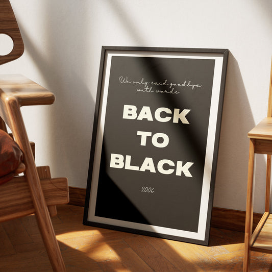 Back To Black Cusive Bold Text Poster - Amy Winehouse Song-Inspired Gloss Print, Quote Poster, Home Decor,  Music Lyric Print, Music Lover
