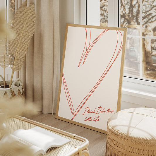 I Like This Little Life Heart Line Art Poster: Modern Art, Home Decor, Trendy Wall Art - Aesthetic Print, Bedroom, Entry Way, Living Room