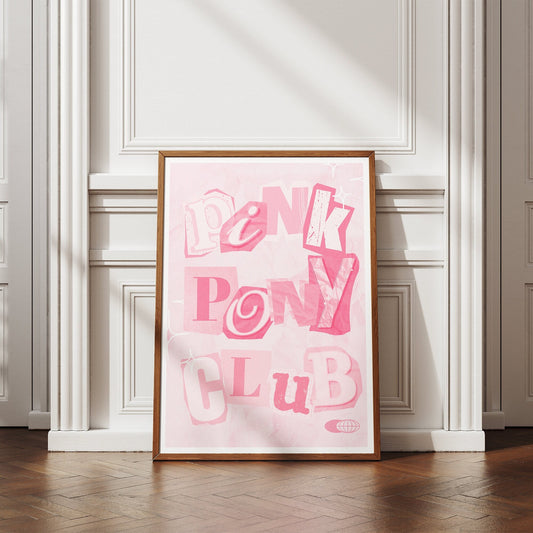 Pink Pony Club - Cut Outs Poster: Chappell Roan Inspired Print, Lyric Wall Art, Music Quote Poster, Queer Home Decor, Y2K Aesthetic