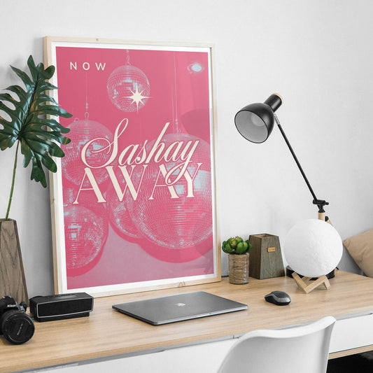 Sashay Away - Disco Balls Poster: RuPaul's Drag Race Inspired Print, Iconic Quote Wall Art, Queer Home Decor, Drag Queen Gift, LGBTQ+ Poster