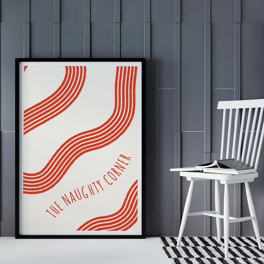 The Naughty Corner 04 Poster: Home Print, Unique Home Decor, Modern Wall Art, Wall Art, Playful Decor, Quote Print, Funny Home Sign Prints