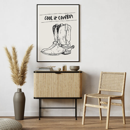 Cool It Cowboy 07 Poster: Western-Themed Wall Art, Rustic Home Decor, Cool Print, Modern Typography Poster, Cowboy Quote, Wild West Print