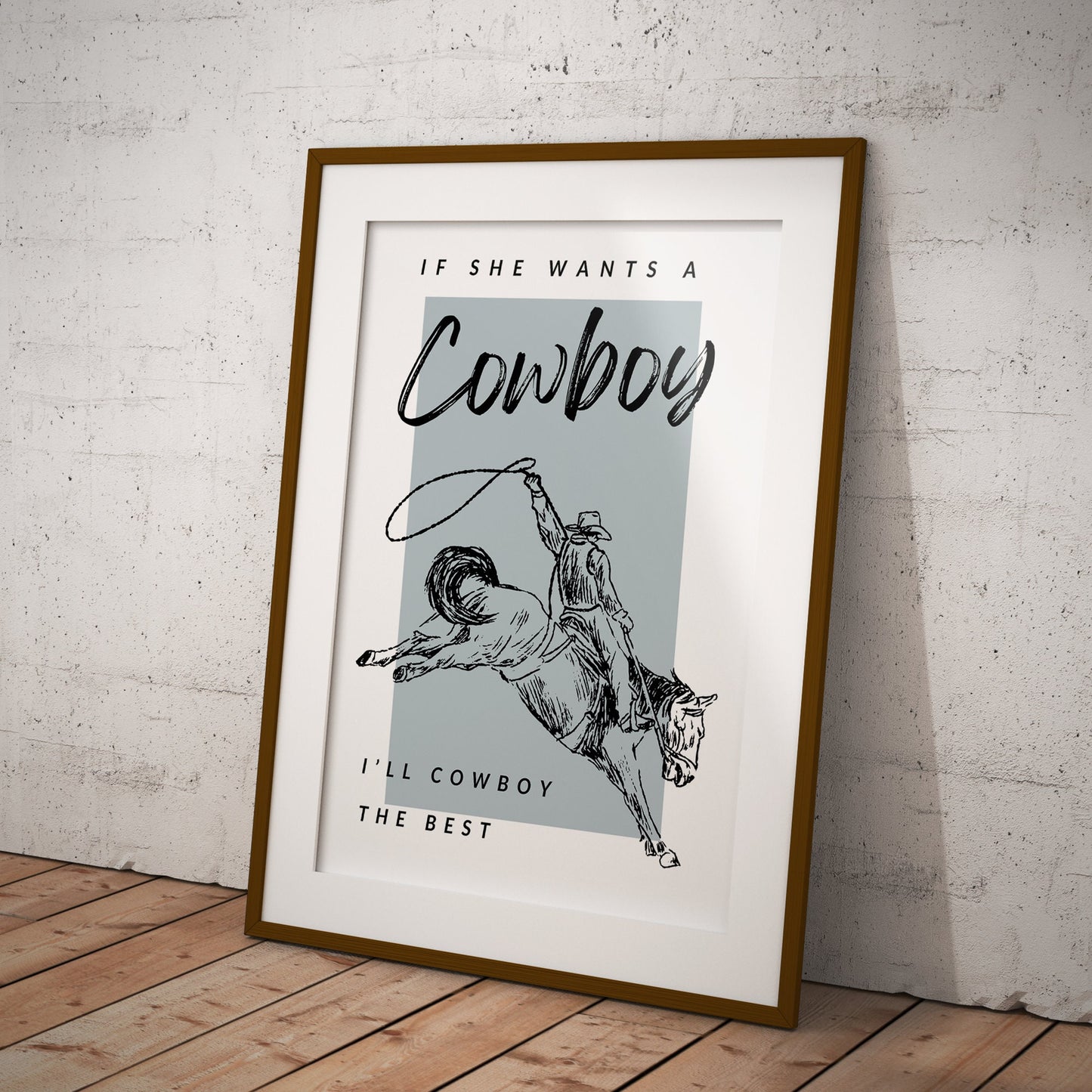 Cowboy The Best 04 Print: Zach Bryan Inspired Quote Poster, Rustic Country Music Wall Art, Western-Themed Home Decor, Gift For Country Lover