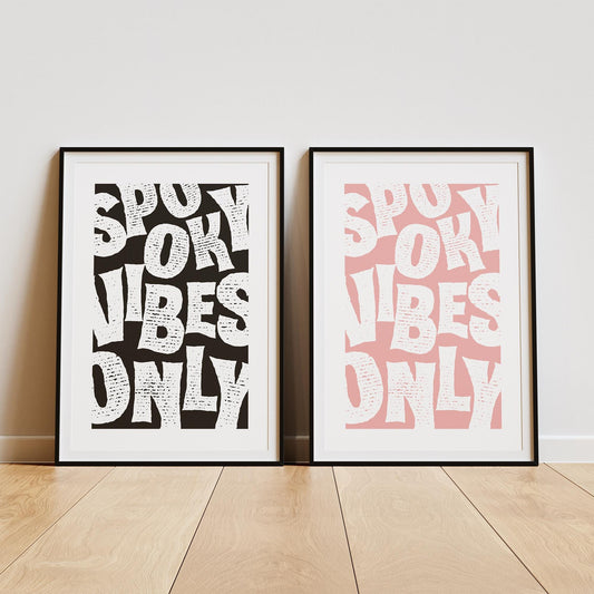 Spooky Vibes Only - 04 Poster: Seasonal Decor, Fall Wall Art, Spooky Vibes Print, Halloween Poster, Code Orange, Autumnal Home Decor Gift