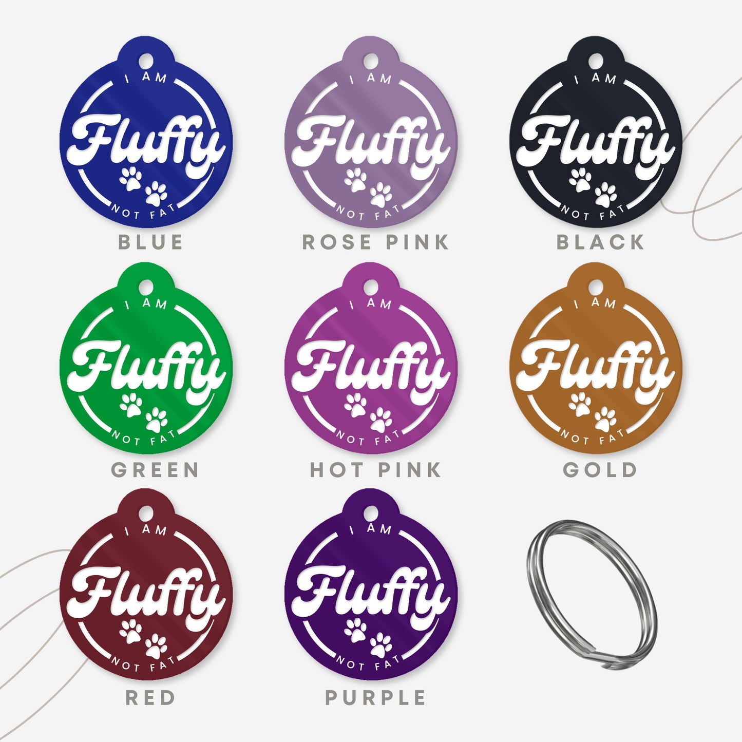 I'm Fluffy Not Fat - Paws, Personalised Dog ID Tag: Custom Pet Safety Accessories, Cheeky Unique Gift For Dog, Hilariously Unique Pet ID