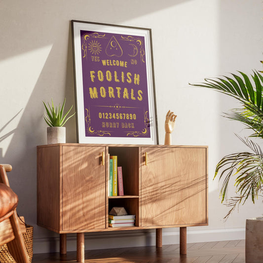 Welcome Foolish Mortals - 04 Poster: Alternative Decor, Halloween Print, Gothic Wall Art, Spooky Home Decor, Cool Print, Edgy Home Decor