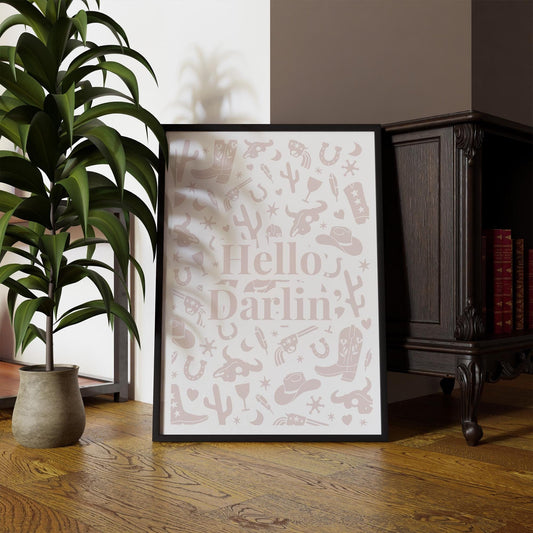 Hello Darlin' - 07 Poster: Western-Themed Print, Rustic Southern Wall Art, Cowboy Aesthetic, Minimalistic Home Decor, Country Living Poster