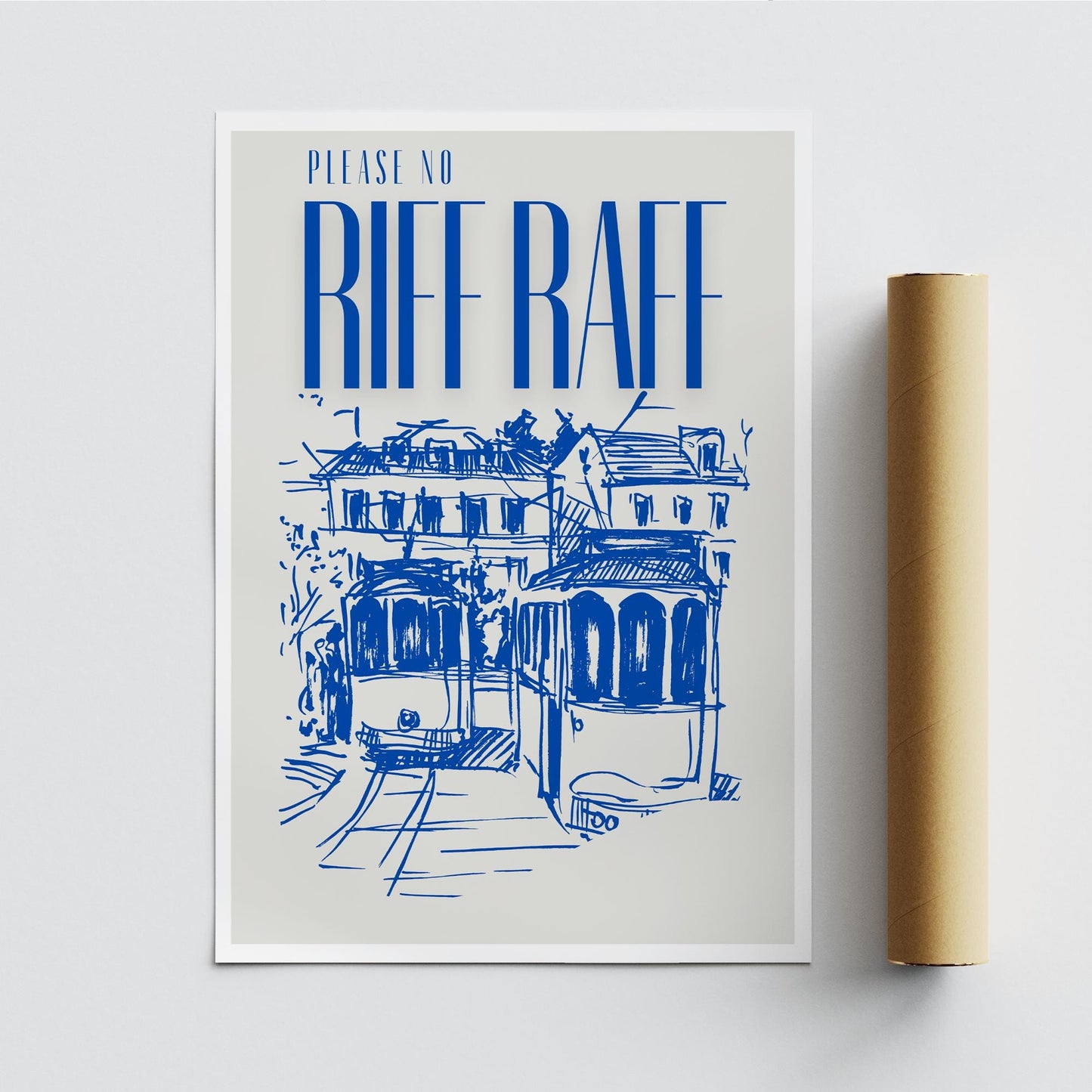 No Riff Raff - 03 Poster: Cool Print, Home Decor, Gallery Wall Art, Bold Typography Art, Boutique Decor, Unique Wall Art, Funny Quote pint