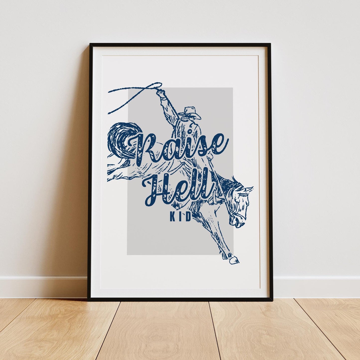 Raise Hell, Kid - 07 Poster: Art Print, Bold Art, Cowboy Decor, Graphic Design Print, Western Aesthetic Wall Art, Cool Print, Home Decor
